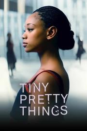 Tiny Pretty Things สวยซ่อนร้าย ใสซ่อนปม [ซับไทย]