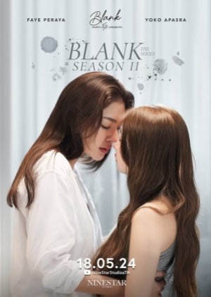 Blank The Series Season 2 (2024) เติมคำว่ารักลงในช่องว่าง ซีซั่น 2