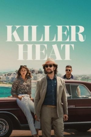 Killer Heat (2024) เด็ดปีกฆ่า (พากย์ไทย)